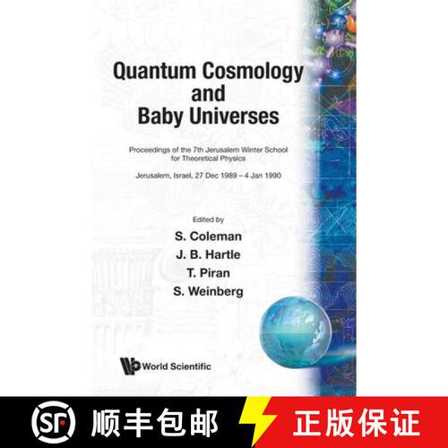 【3-4周达】Quantum Cosmology and Baby Universes: Proceedings of 7th Jerusalem Winter School [9789810203467]
