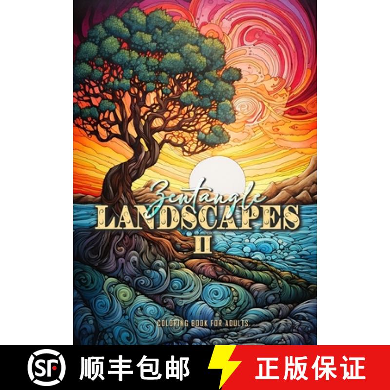 【2-3周达】Zentangle Landscapes Coloring Book for Adults 2: Landscape Coloring Book for adults 2 beau... [9783758432040]