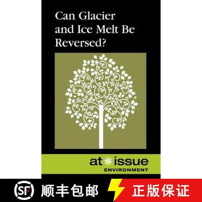 【3-4周达】Can Glacier and Ice Melt Be Reversed? [9780737768275]