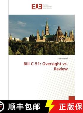 预订 Bill C-51: Oversight vs. Review [9783639624045]
