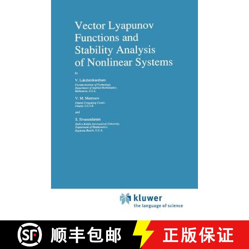 【3-4周达】Vector Lyapunov Functions and Stability Analysis of Nonlinear Systems [9789048140855]
