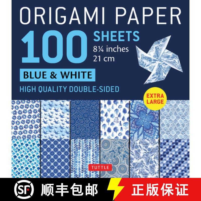 【3-4周达】Origami Paper 100 sheets Blue & White 8 1/4 (21 cm): Extra Large Double-Sided Origami Shee... [9780804857024]