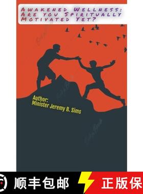 预订 Awakened Wellness: Are YOU Spiritually Motivated Yet? [9798223507024]