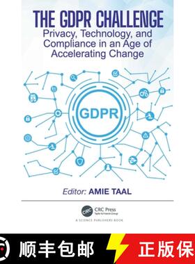 【3-4周达】The GDPR Challenge: Privacy, Technology, and Compliance in an Age of Accelerating Change [9780367757083]