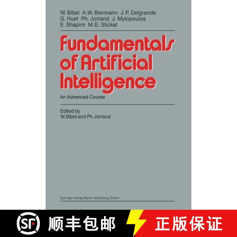 【3-4周达】Fundamentals of Artificial Intelligence: An Advanced Course [9783662391570]