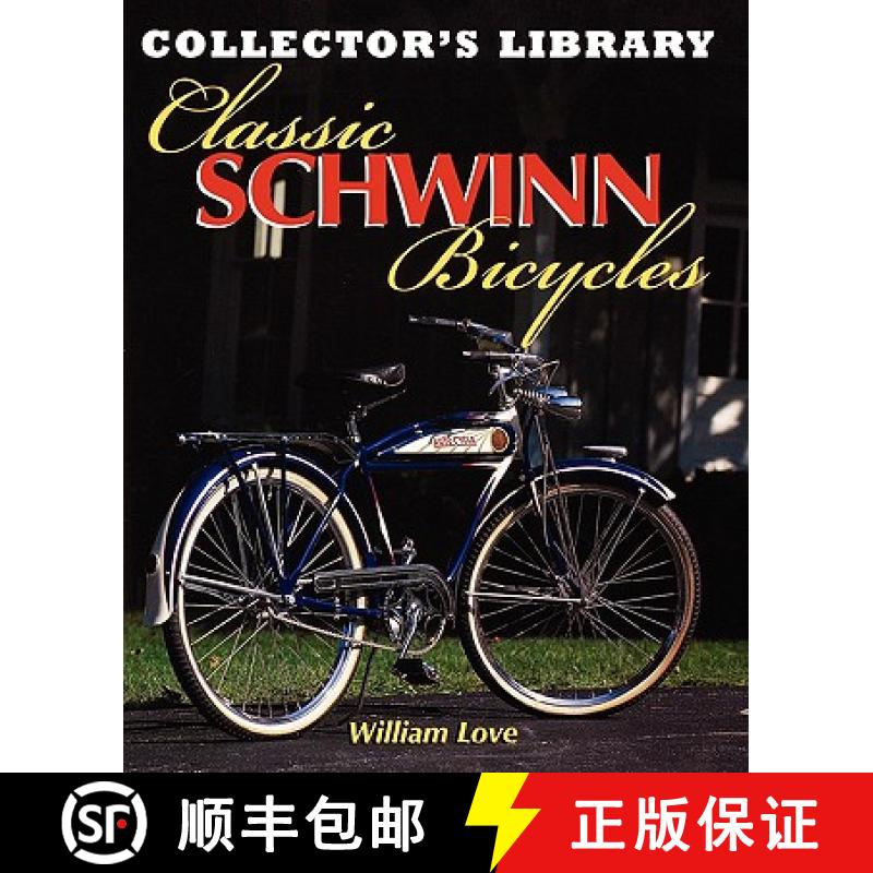 【3-4周达】Classic Schwinn Bicycles [9780615282442]