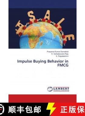 预订 Impulse Buying Behavior in FMCG [9786138236887]