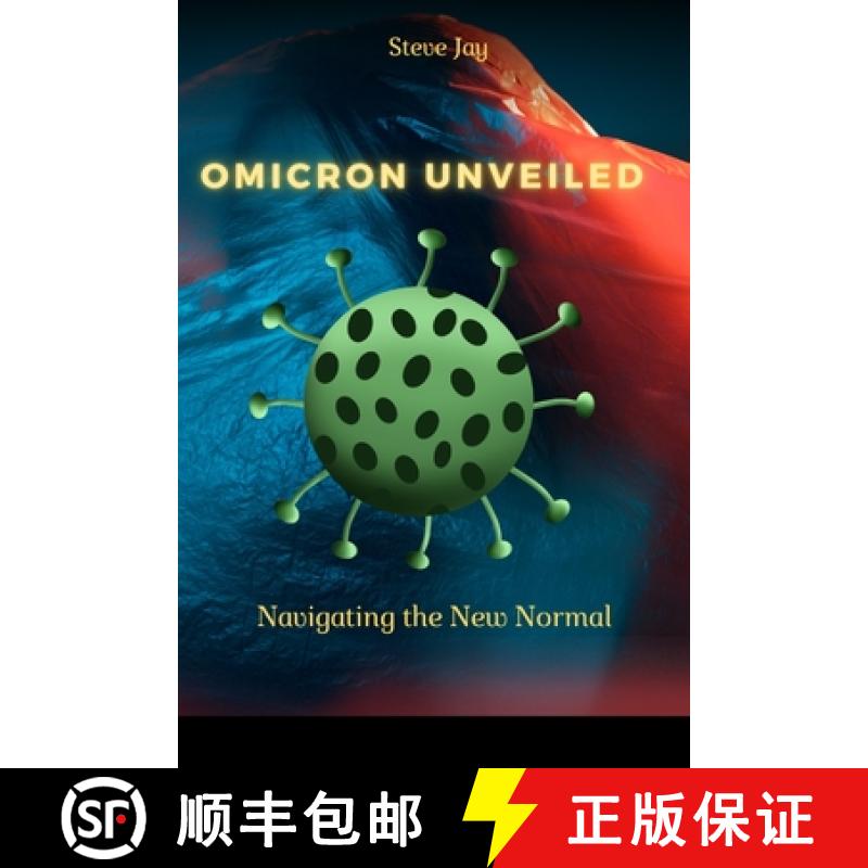 【2-3周达】Omicron Unveiled: The New Normal [9788963517599]
