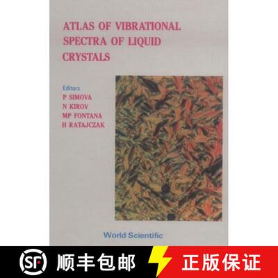 【3-4周达】Atlas of Vibrational Spectra of Liquid Crystals [9789971506131]