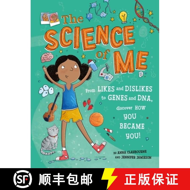 【3-4周达】Science of Me: From likes and dislikes to genes and DNA, discover how you became YOU! [9781526322371]