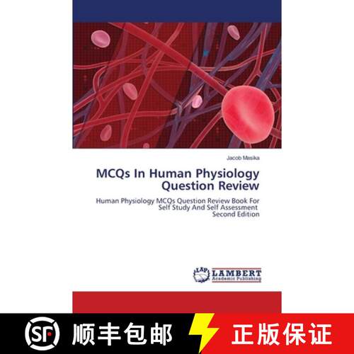 预订 MCQs In Human Physiology Question Review: Human Physiology MCQs Question Review Book For Self St... [9786209874512]