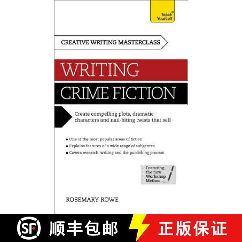 【3-4周达】Masterclass: Writing Crime Fiction: How to create compelling plots, dramatic characters an... [9781473601369]