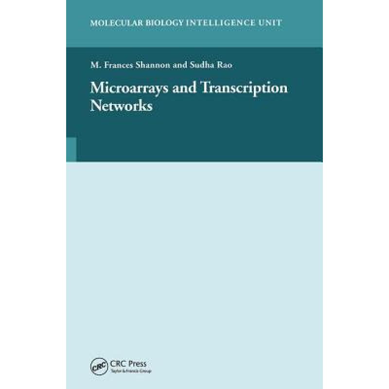 【4周达】Microarrays and Transcription Networks [9781587062902] 书籍/杂志/报纸 科学技术类原版书 原图主图