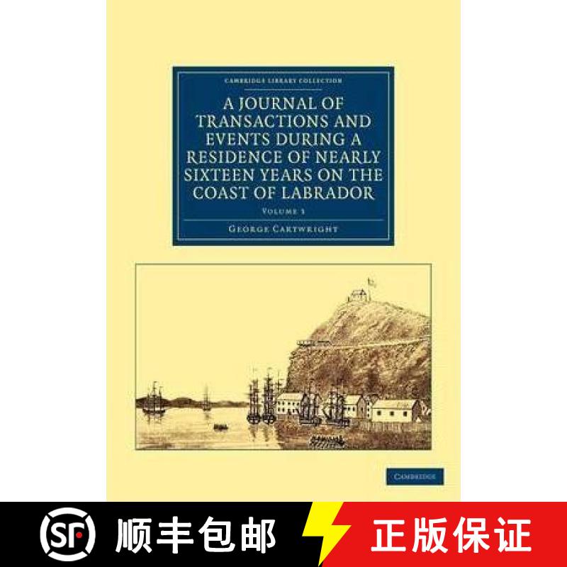 【3-4周达】A Journal of Transactions and Events During a Residence of Nearly Sixteen Years on the Coa... [9781108041621]