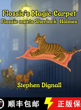 【3-4周达】Flossie's Magic Carpet: Flossie Meets Sherlock Holmes [9781738491858]