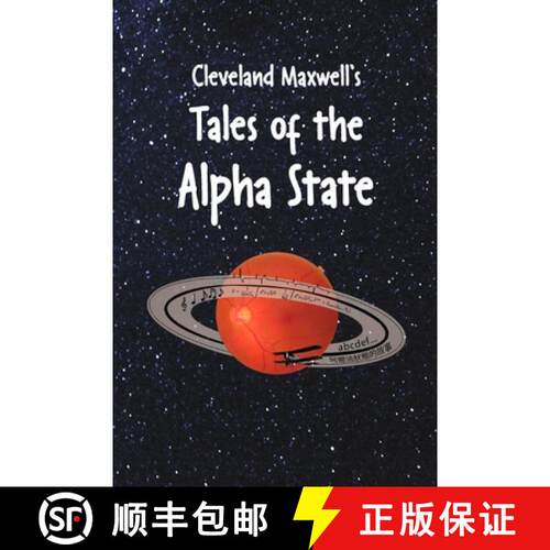 【3-4周达】Cleveland Maxwell's Tales of the Alpha State [9781678089245]