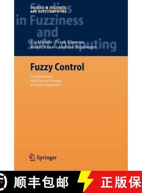 【3-4周达】Fuzzy Control : Fundamentals, Stability and Design of Fuzzy Controllers [9783642068638]