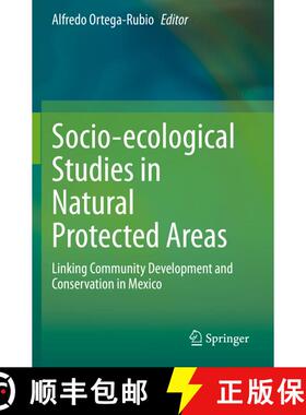 【3-4周达】Socio-ecological Studies in Natural Protected Areas : Linking Community Development and Co... [9783030472665]