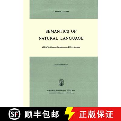 【3-4周达】精装 Semantics of Natural Language (Second Edition 1972) [9789027703040]