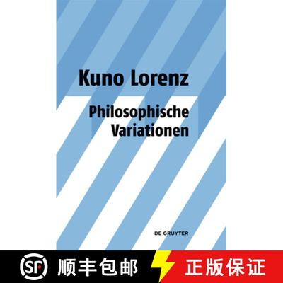 【3-4周达】Philosophische Variationen: Gesammelte Aufsatze Unter Einschluss Gemeinsam Mit Jurgen Mitt... [9783110203110]