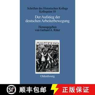 Freie Der Sozialdemokratie 预订 Gewerkschaften 9783486556414 Deutschen Partei... Aufstieg Arbeiterbewegung Und