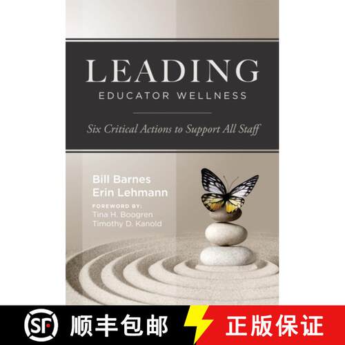 【3-4周达】Leading Educator Wellness: Six Critical Actions to Support All Staff (Empower Educators wi... [9781962188470]