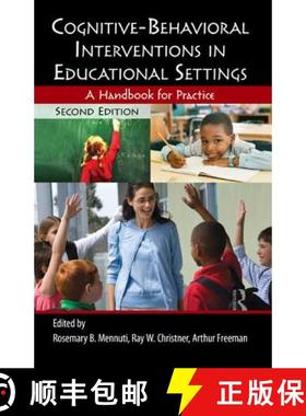 【3-4周达】Cognitive-Behavioral Interventions in Educational Settings : A Handbook for Practice [9780415807401]