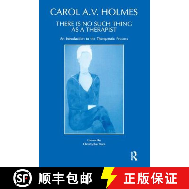 【3-4周达】There Is No Such Thing As A Therapist: An Introduction to the Therapeutic Process [9781855750661]