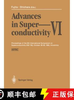【3-4周达】Advances in Superconductivity VI: Proceedings of the 6th International Symposium on Superc... [9784431682684]