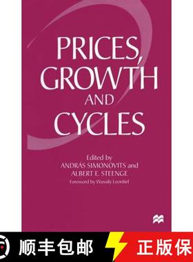 【3-4周达】Prices, Growth and Cycles : Essays in Honour of András Bródy [9781349252770]
