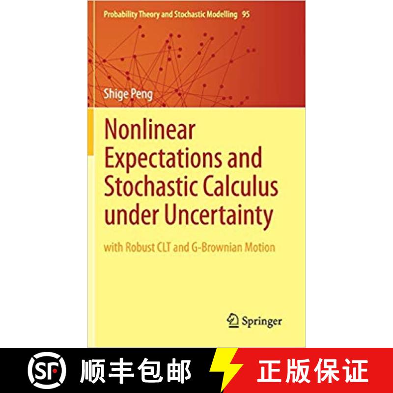 现货 非线性期望和不确定条件下的随机分析 Nonlinear Expectations and Stochastic Calculus under Uncertai... [9783662599020]
