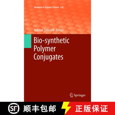 【3-4周达】Bio-synthetic Polymer Conjugates [9783642445071]