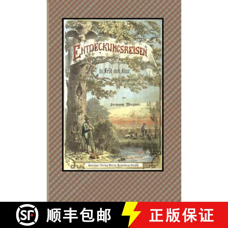 【3-4周达】Entdeckungsreisen in Feld Und Flur [9783662237526]