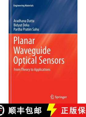 【3-4周达】Planar Waveguide Optical Sensors : From Theory to Applications [9783319817347]