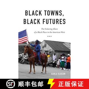 American Towns Enduring The 预订 the West Futures Place 9781469653969 Allure Black