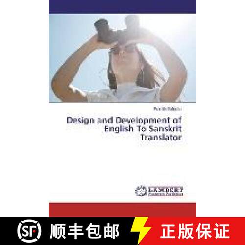 预订 Design and Development of English To Sanskrit Translator [9783659972256]