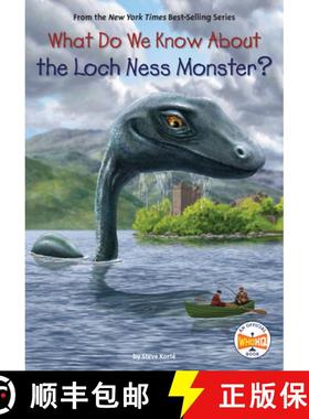 【3-4周达】What Do We Know about the Loch Ness Monster? [9780593519219]