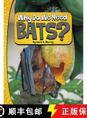 预订 Why Do We Need Bats? [9780756575069]