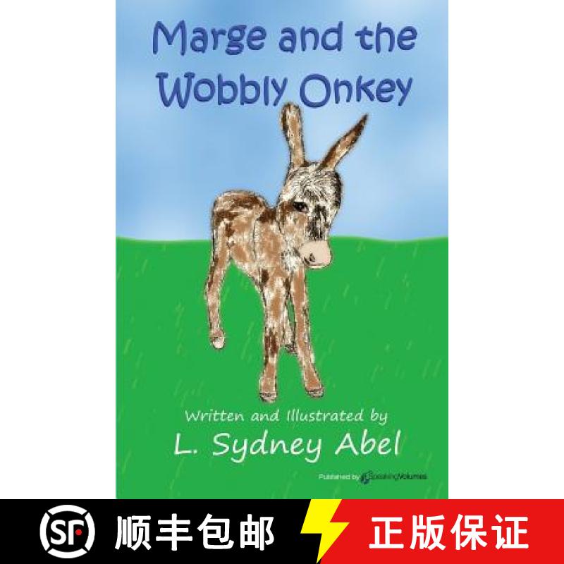 预订 Marge and the Wobbly Onkey [9781628156775]