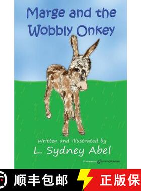 预订 Marge and the Wobbly Onkey [9781628156775]