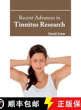 【3-4周达】Recent Advances in Tinnitus Research [9781632423436]