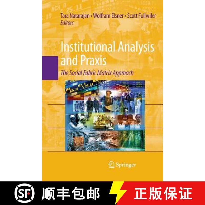 【3-4周达】Institutional Analysis and Praxis : The Social Fabric Matrix Approach [9781489984975]