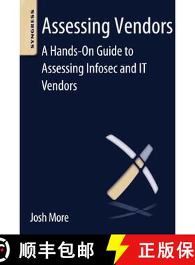 【3-4周达】Assessing Vendors: A Hands-On Guide to Assessing Infosec and IT Vendors [9780124096073]