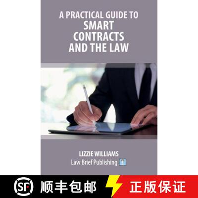 【3-4周达】A Practical Guide to Smart Contracts and the Law [9781914608445]