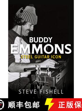 【3-4周达】Buddy Emmons – Steel Guitar Icon [9780252086786]