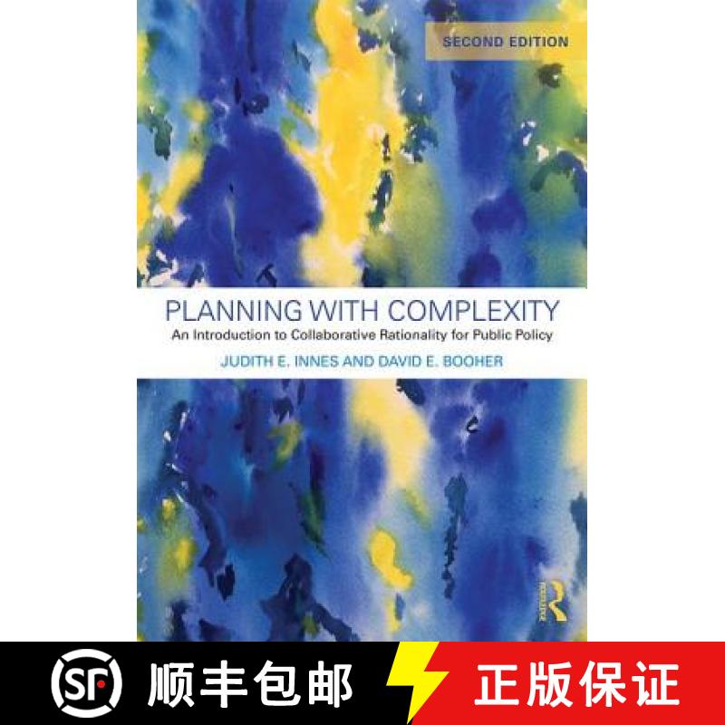 【3-4周达】Planning with Complexity: An Introduction to Collaborative Rationality for Public Policy [9781138552050]