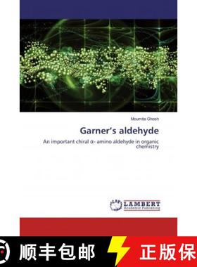 预订 Garner’s aldehyde [9786200275783]