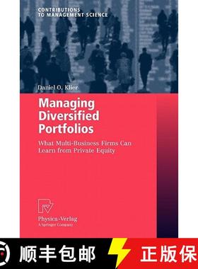 【3-4周达】Managing Diversified Portfolios : What Multi-Business Firms Can Learn from Private Equity [9783790825824]
