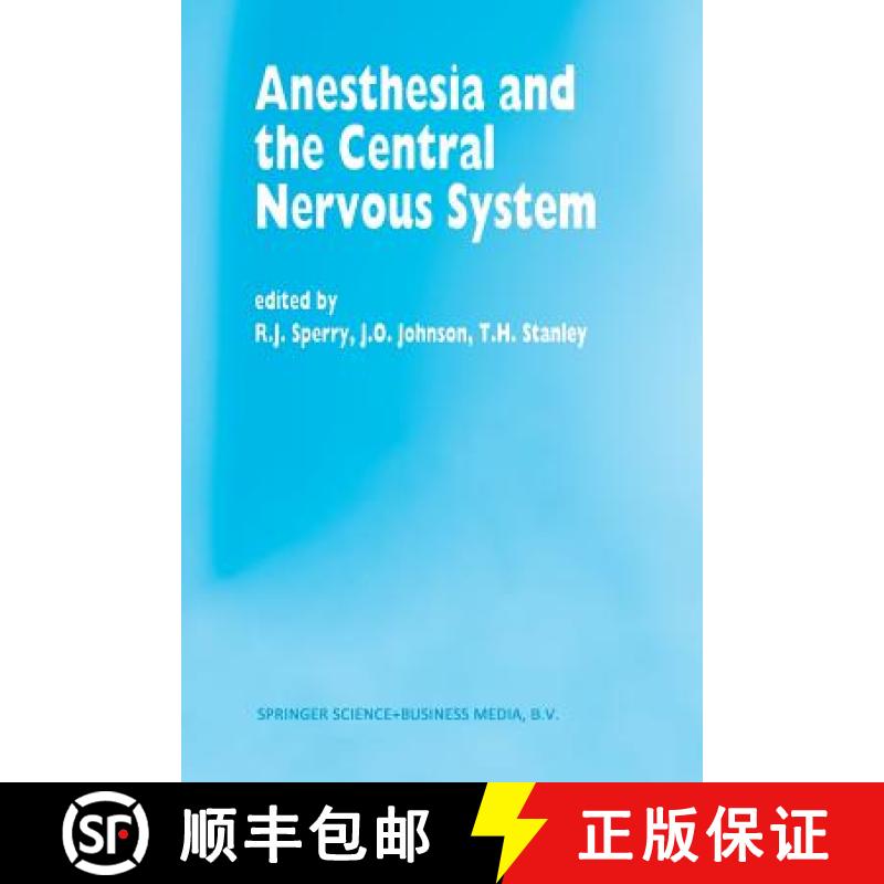 【3-4周达】Anesthesia and the Central Nervous System : Papers presented at the 38th Annual Postgradua... [9789401047012]