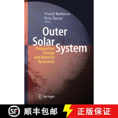 【3-4周达】精装 Outer Solar System : Prospective Energy and Material Resources [9783319738444]
